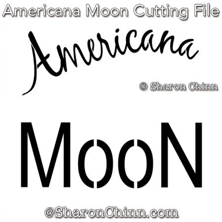 Americana Moon Lettering Cutting File - Sharon Chinn