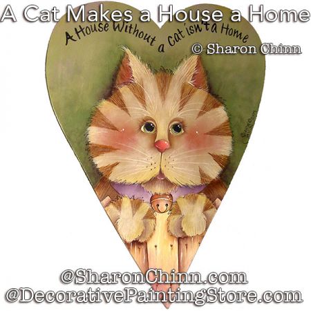 A Cat Makes a House a Home Prim Heart Painting Pattern - Sharon Chinn