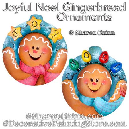 Joy-ful Noel Gingerbread Ornaments Painting Pattern - Sharon Chinn